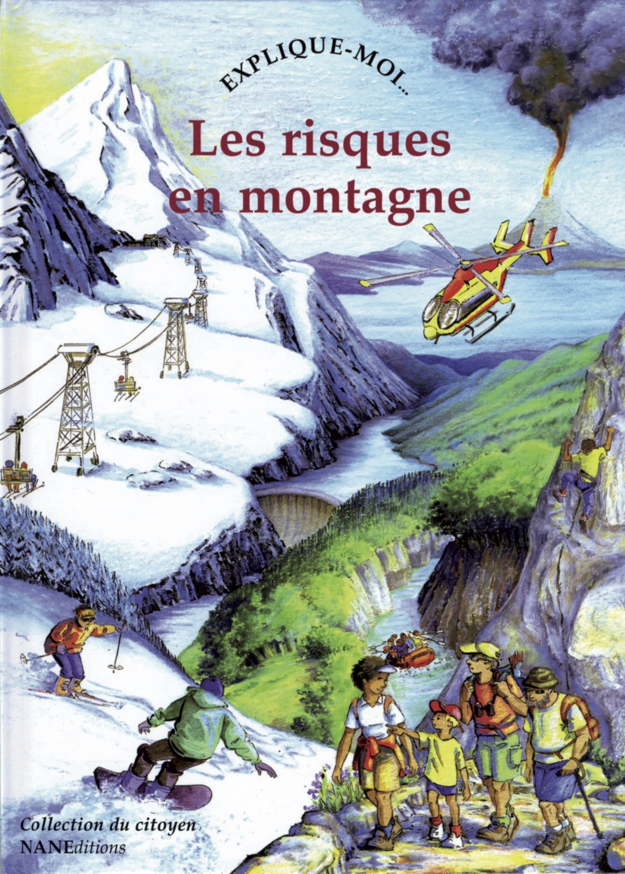 Explique-moi les risques en montagne