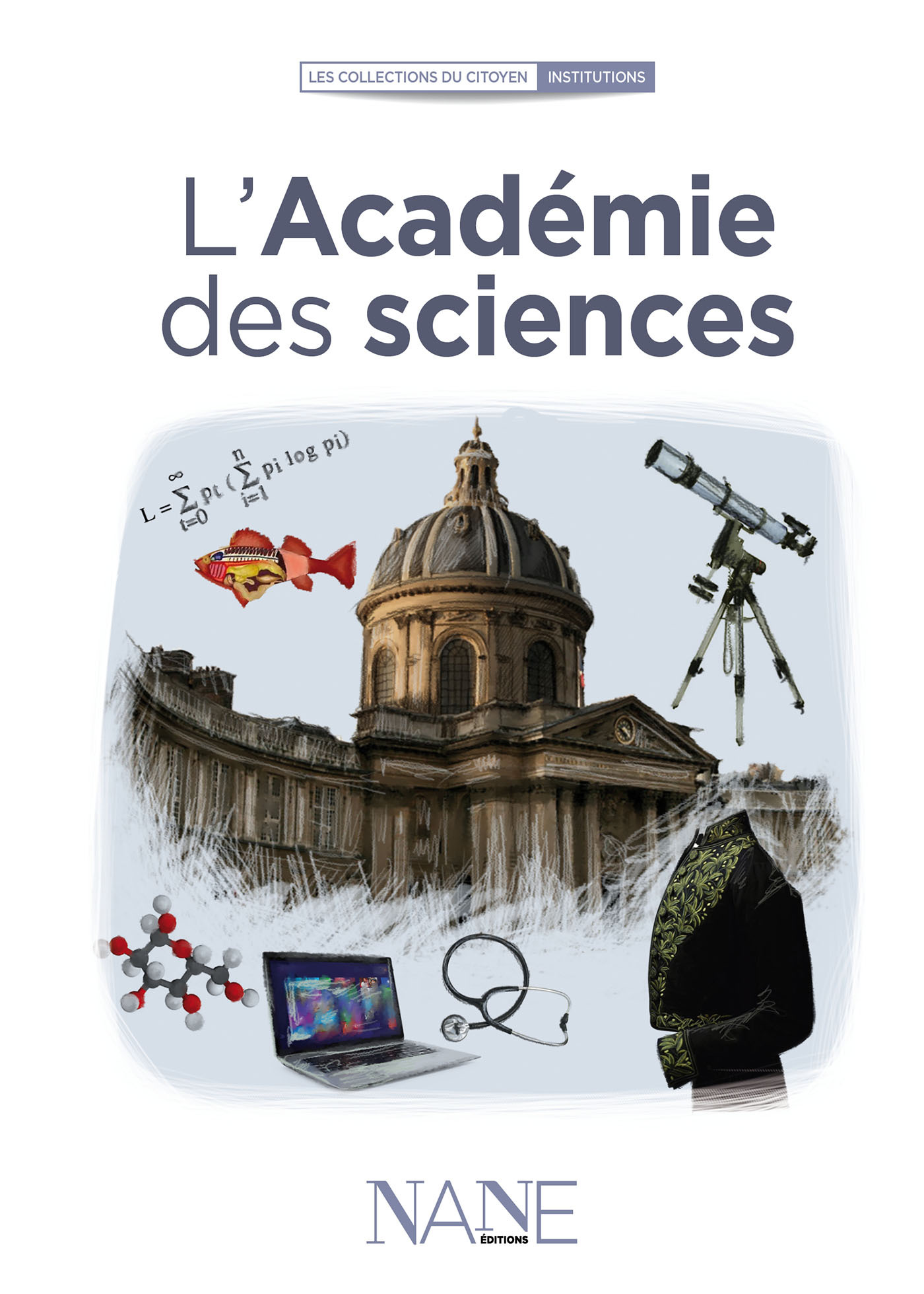 L'Académie Des Sciences