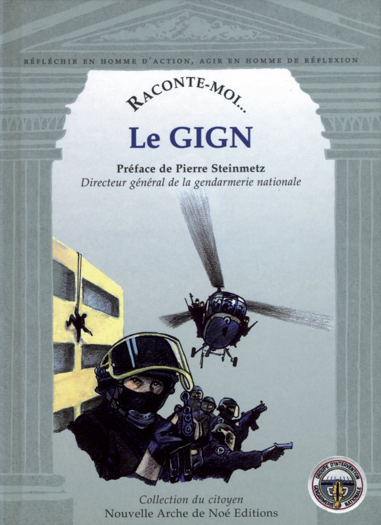 Raconte-Moi Le GIGN