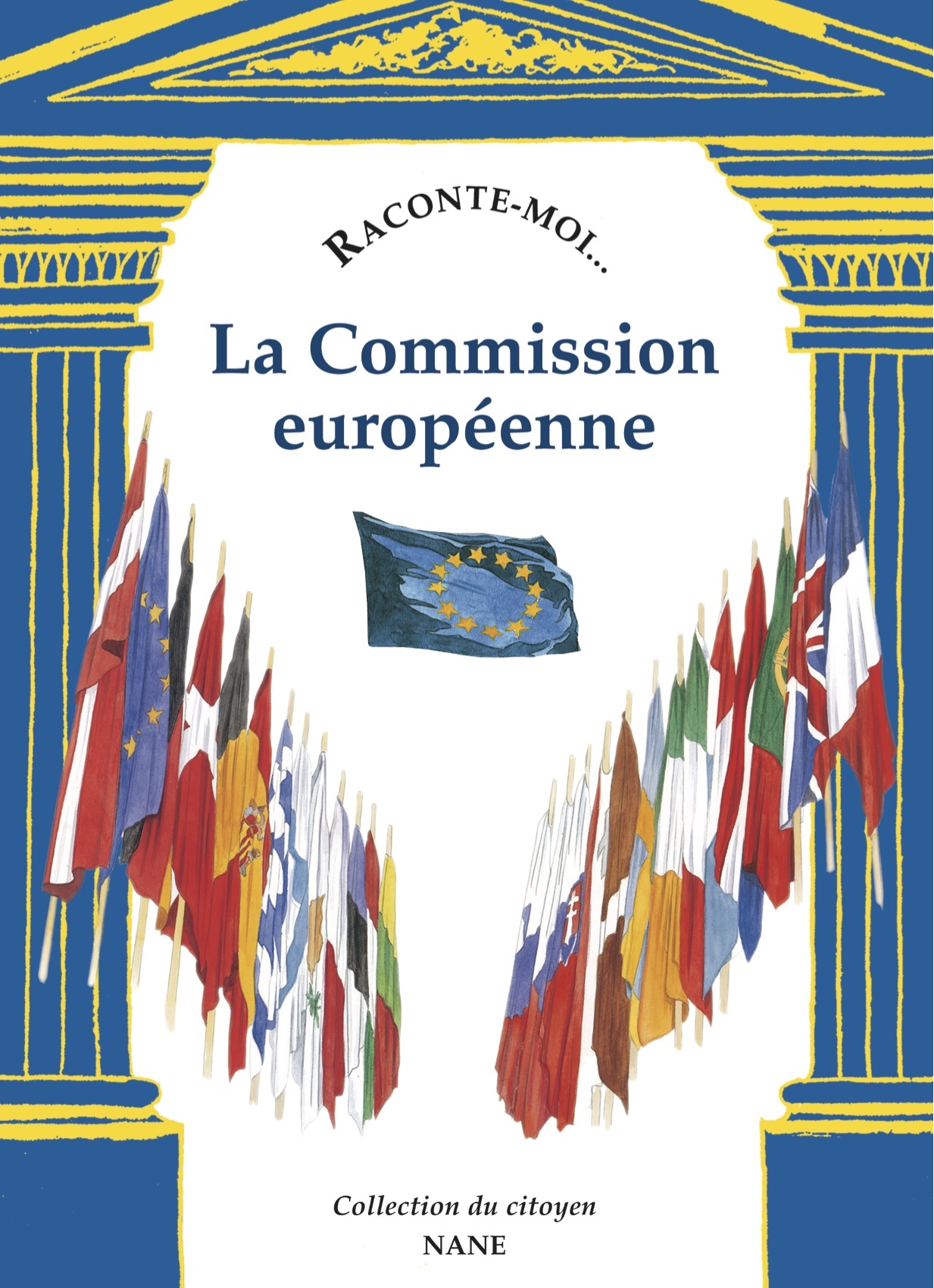 Raconte-Moi La Commission Européenne