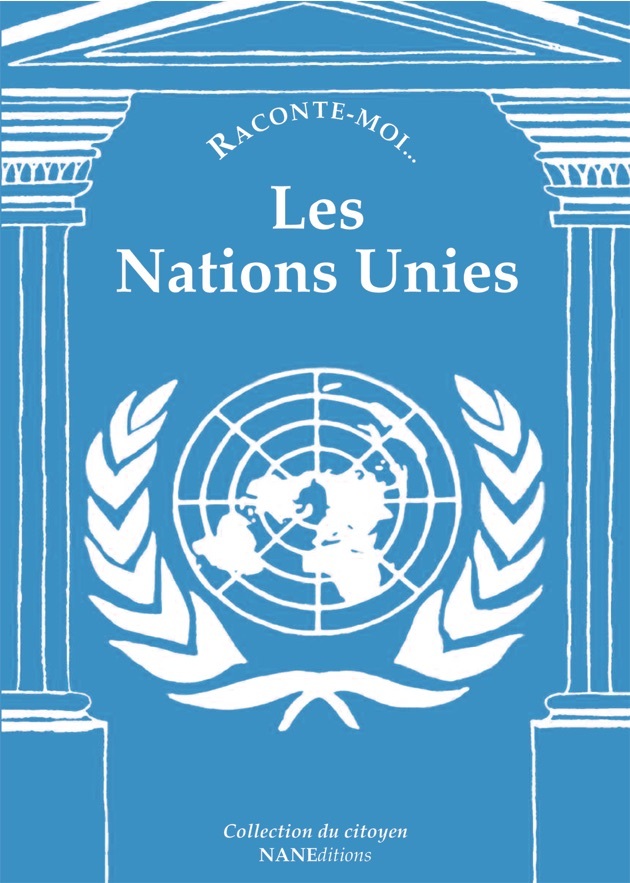 RACONTE-MOI LES NATIONS UNIES