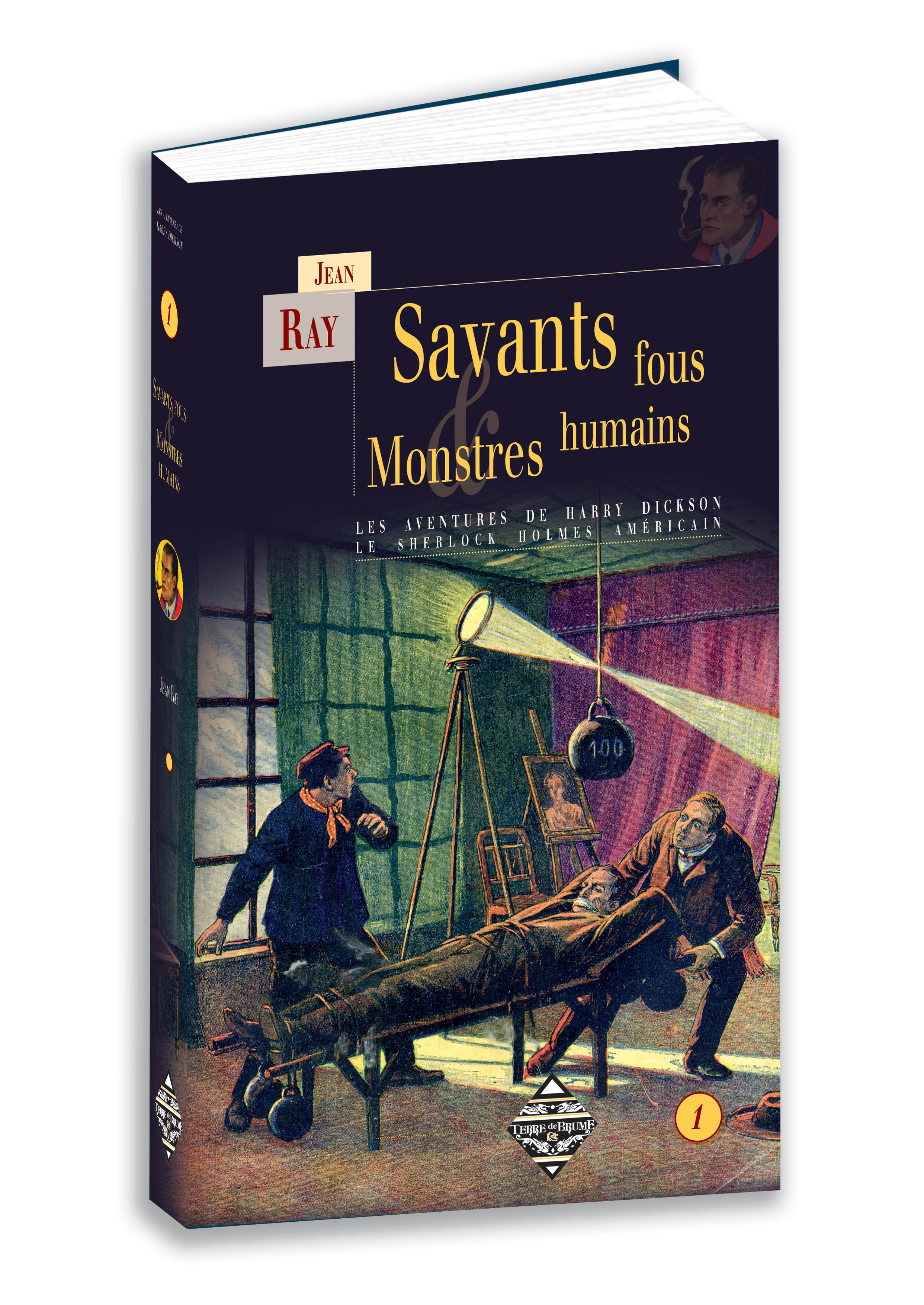 SAVANTS FOUS & MONSTRES HUMAINS