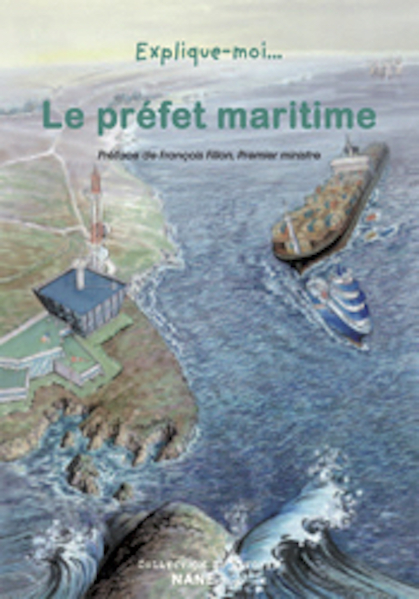 Explique-Moi Le Préfet Maritime