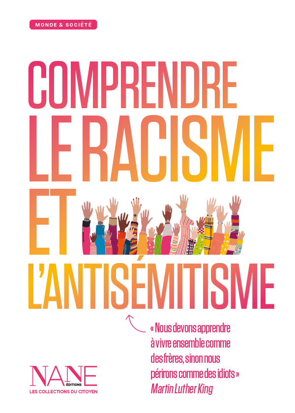 Comprendre le racisme et l'antisémitisme