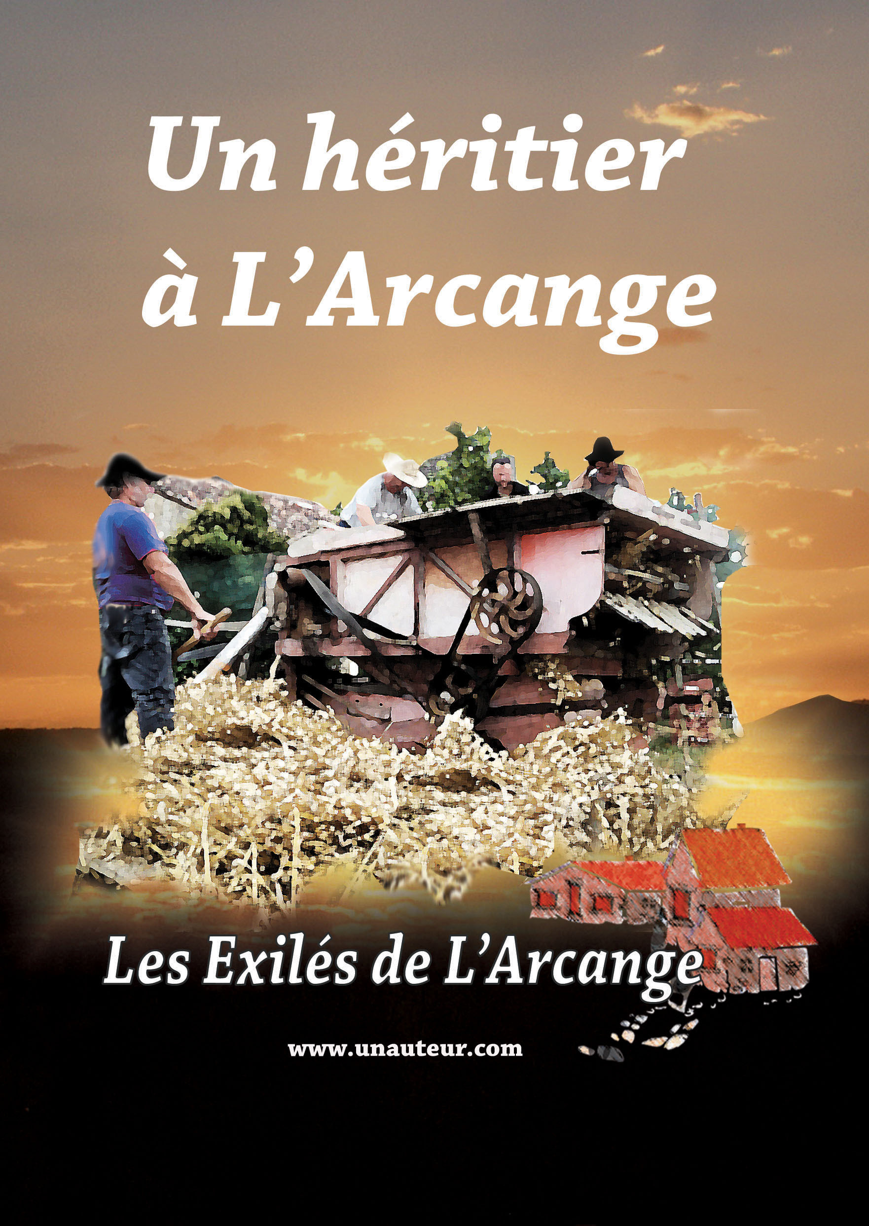 Un Héritier à L'Arcange