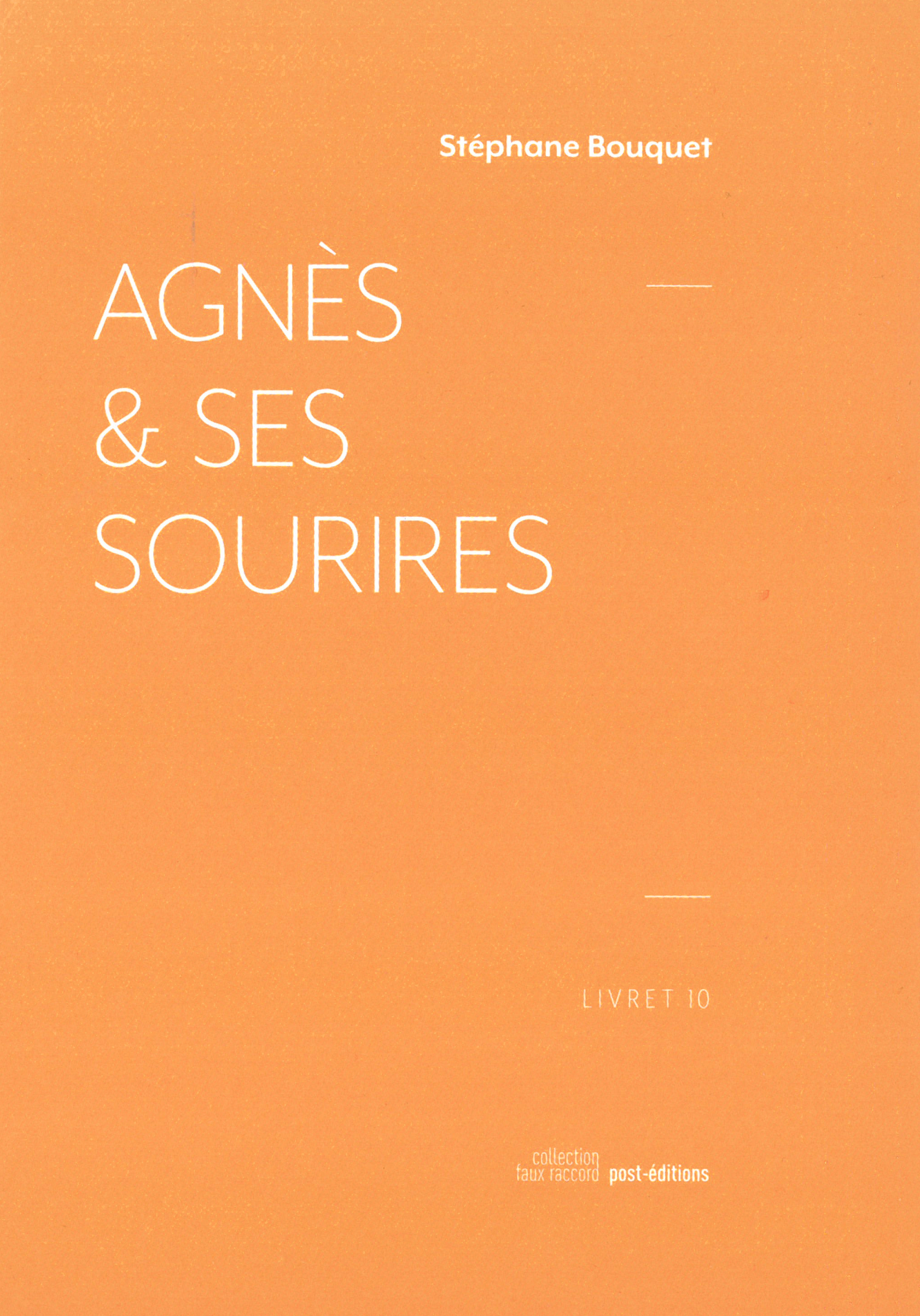 Agnès et ses sourires