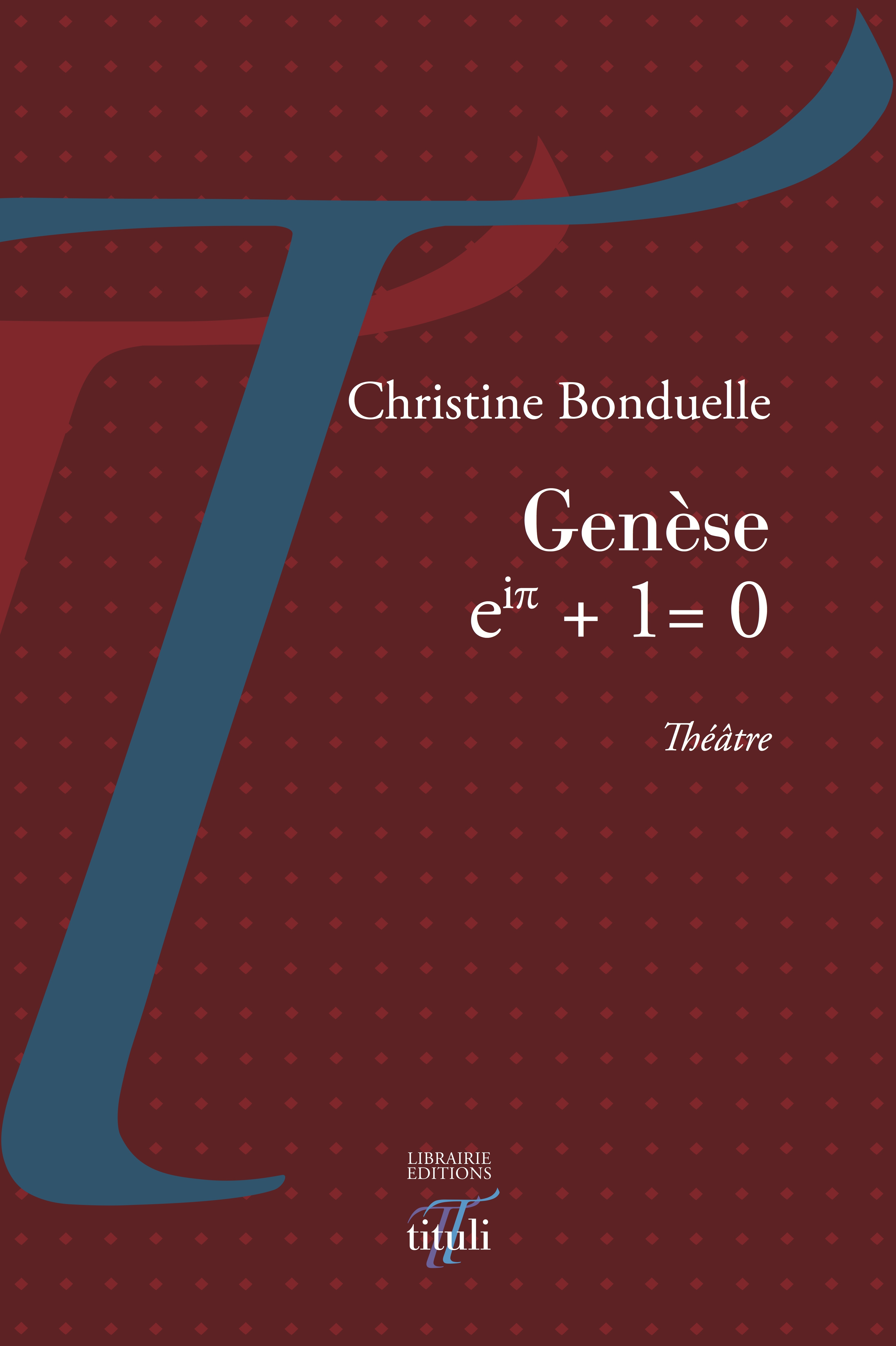 Genèse, eipi + 1 = 0