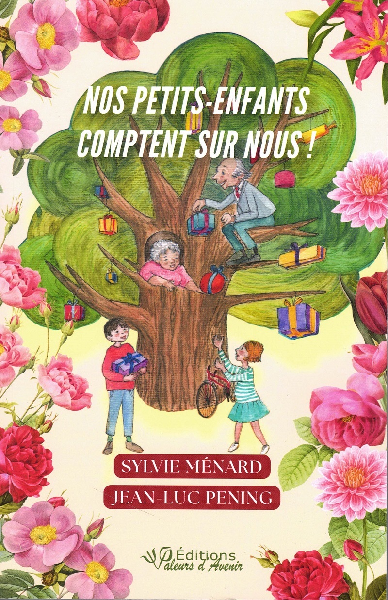 NOS PETITS-ENFANTS COMPTENT SUR NOUS !