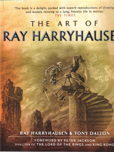 The Art of Ray Harryhausen /anglais