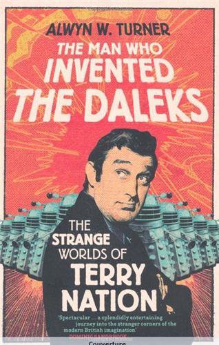 The Man Who Invented the Daleks /anglais