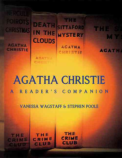 Agatha Christie: A Reader's Companion