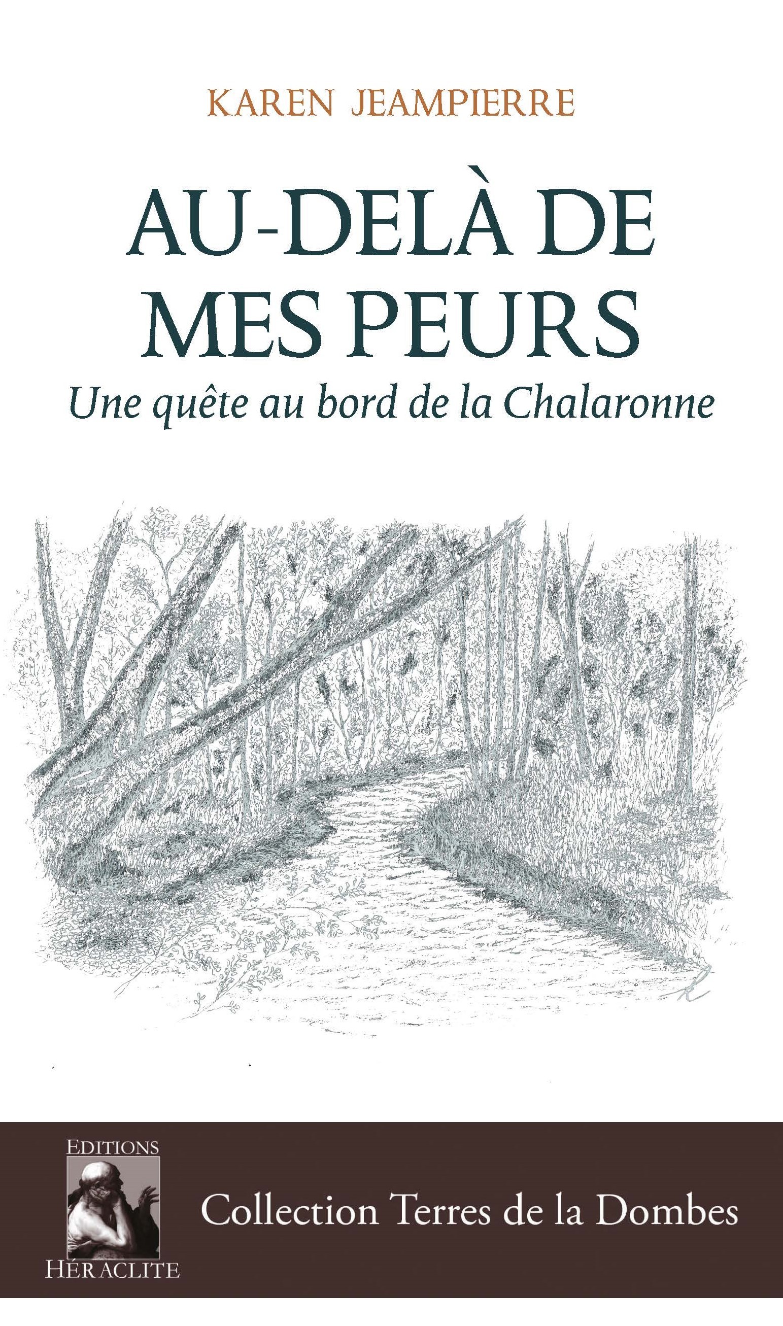 Au-delà de mes peurs