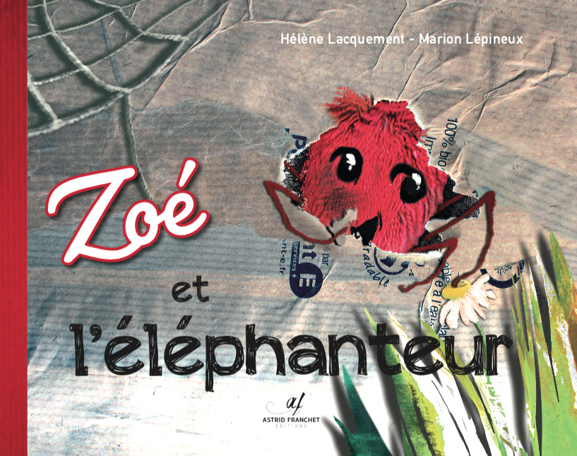 Zoé et l'éléphanteur