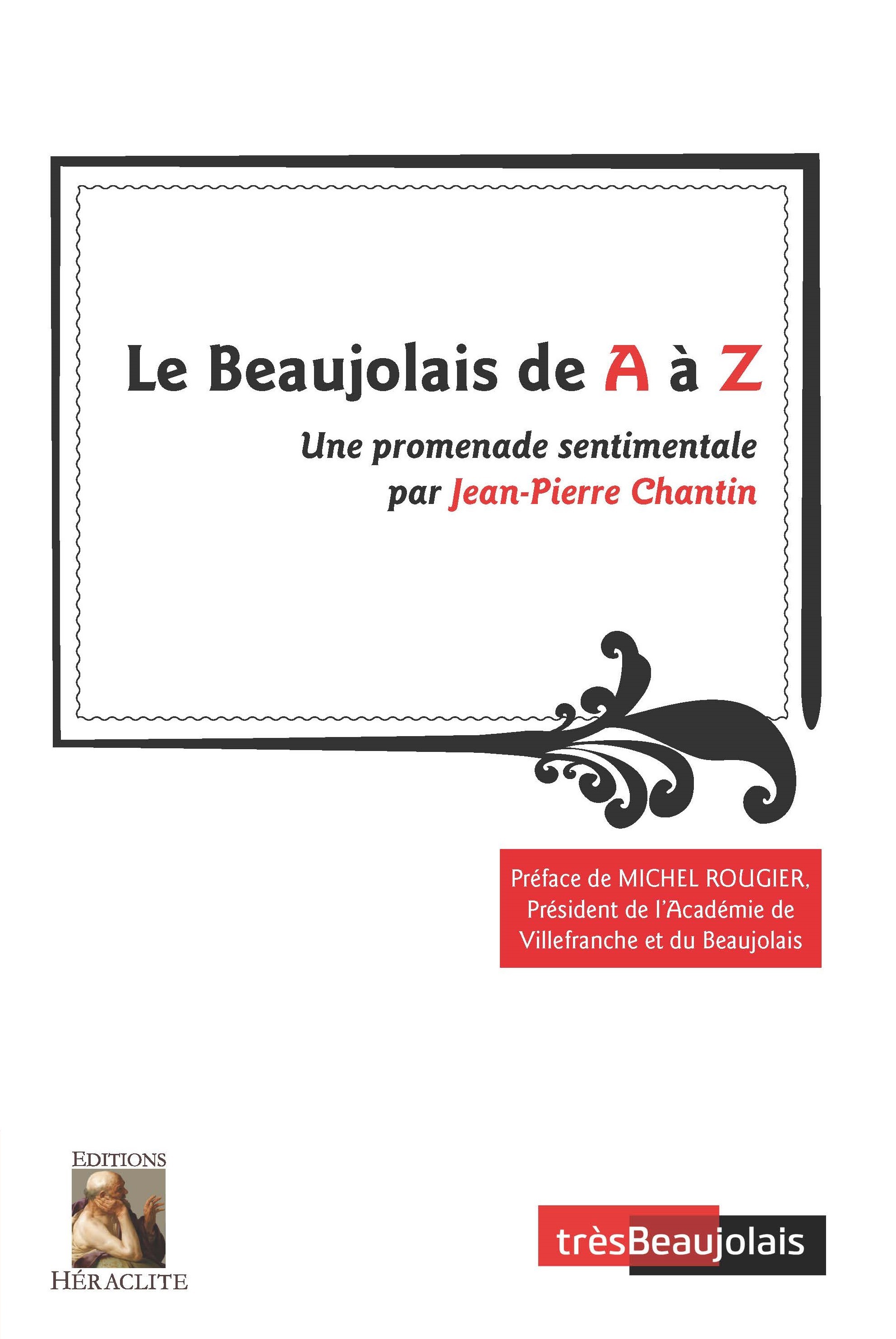 Le Beaujolais de A à Z