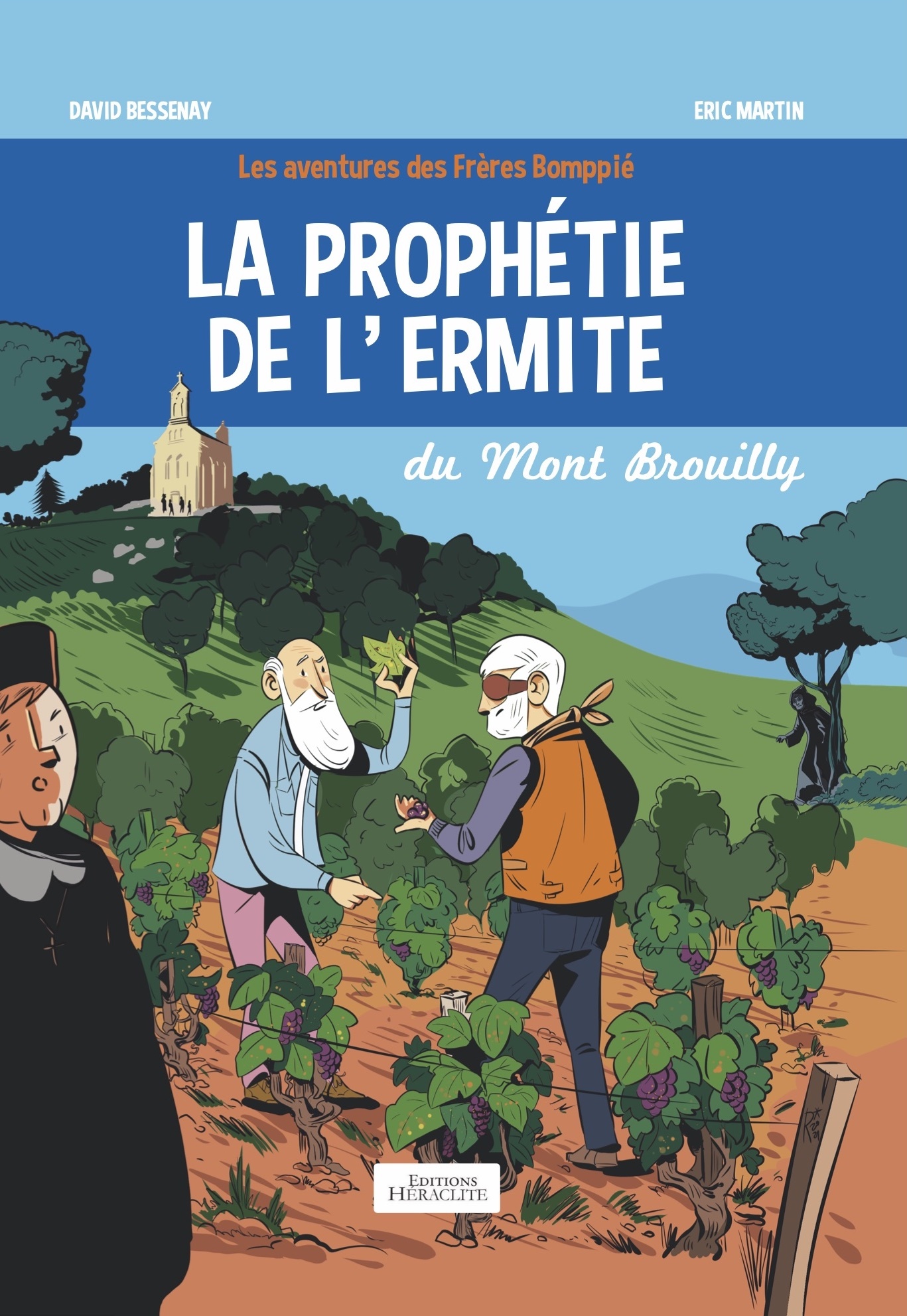 La prophétie de l'ermite du Mont Brouilly