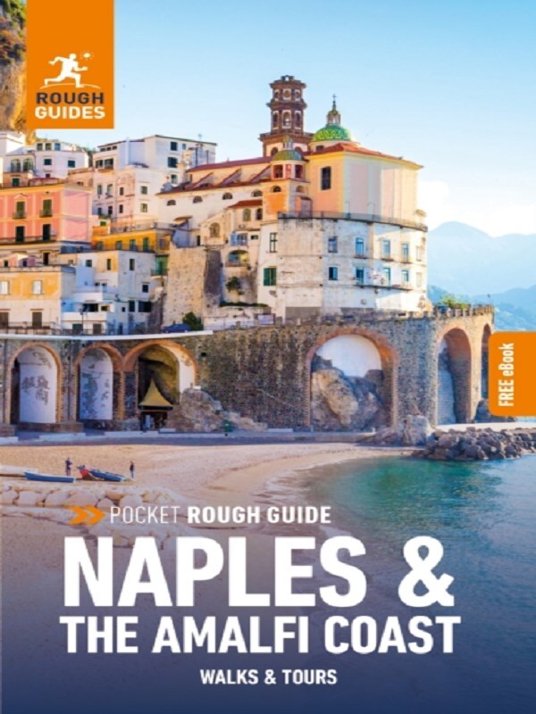 Pocket Rough Guide Walks & Tours Naples & the Amalfi Coast: Travel Guide with eBook