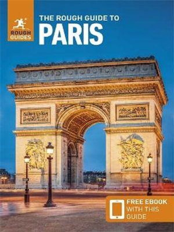The Rough Guide to Paris: Travel Guide with eBook
