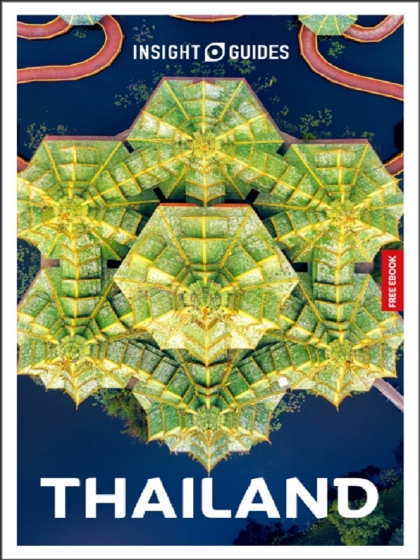 Insight Guides Thailand: Travel Guide with eBook