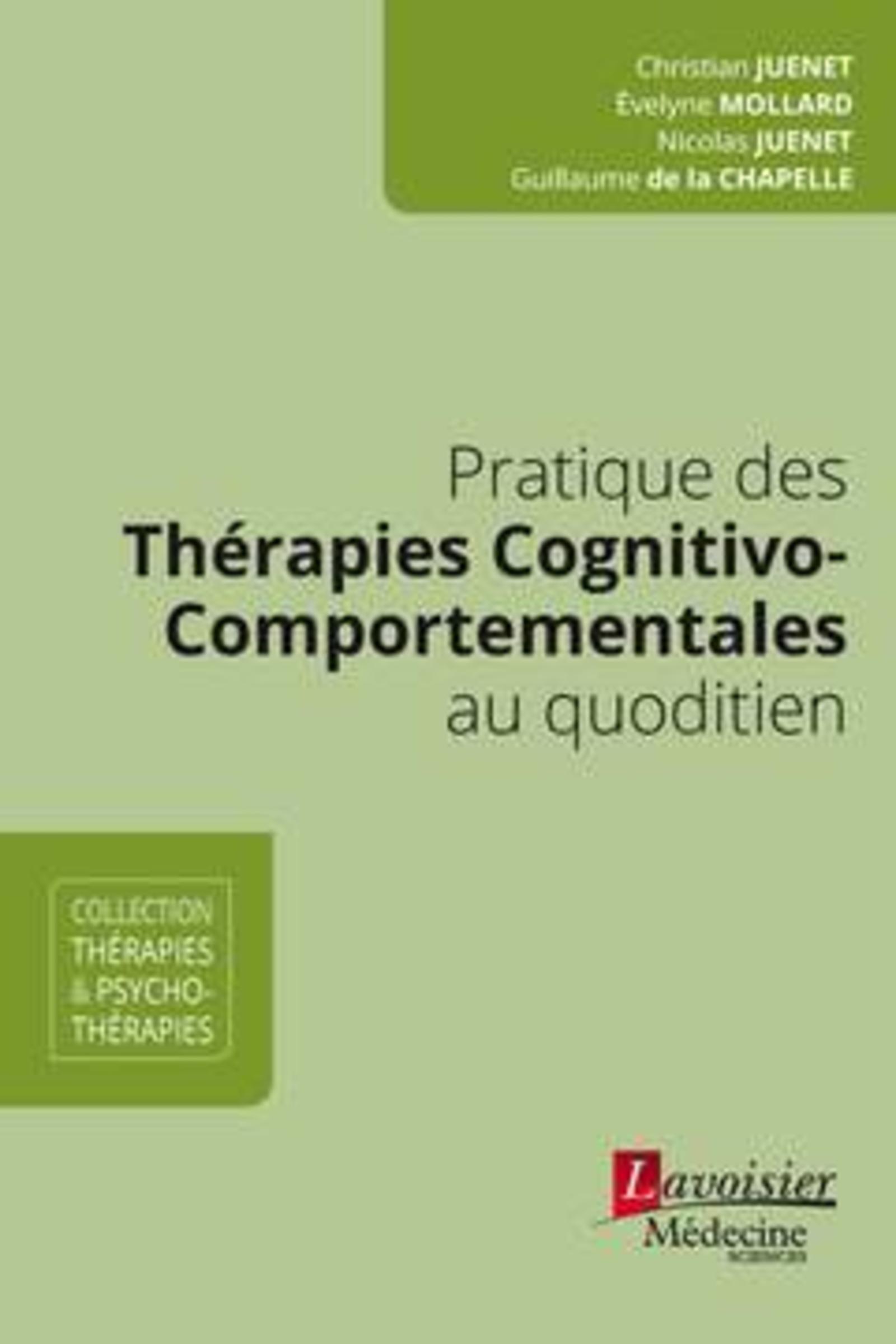 Pratique des Thérapies Cognitivo-Comportementales au quotidien