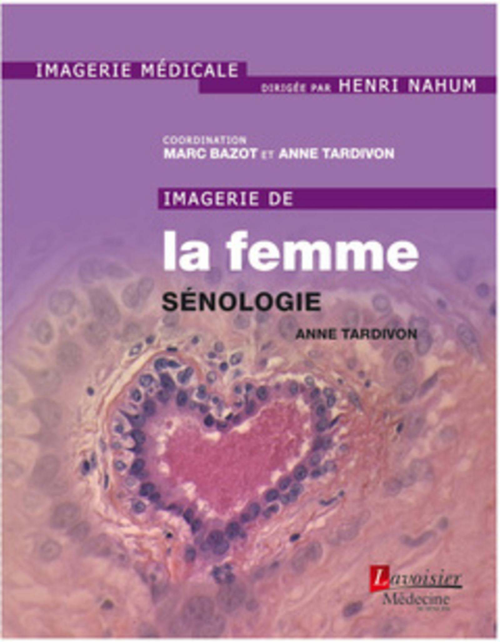 Imagerie de la femme : sénologie