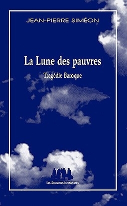La lune des pauvres