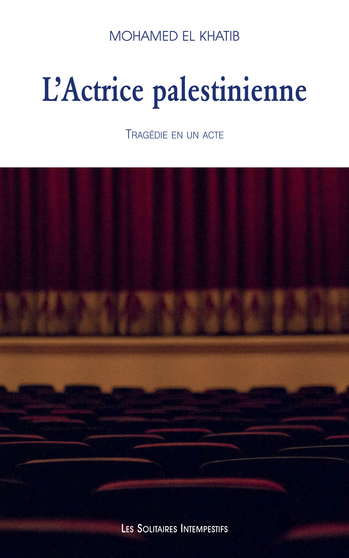 L'actrice palestinienne (Leïla Shahid)