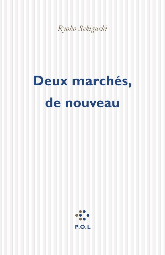 Deux marchés, de nouveau