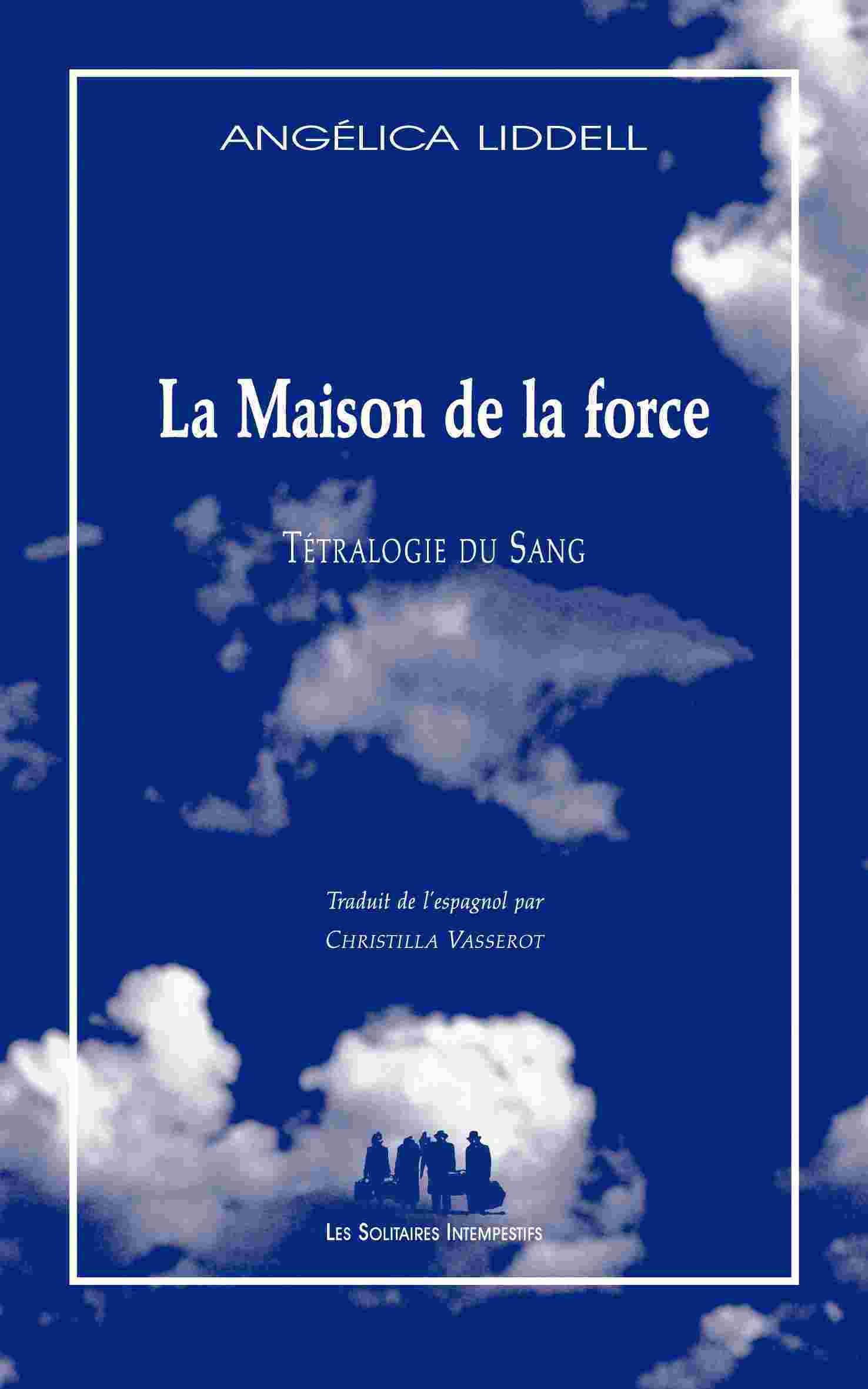 La maison de la force