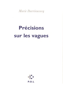Précisions sur les vagues