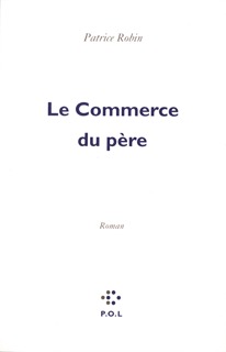 Le Commerce du père