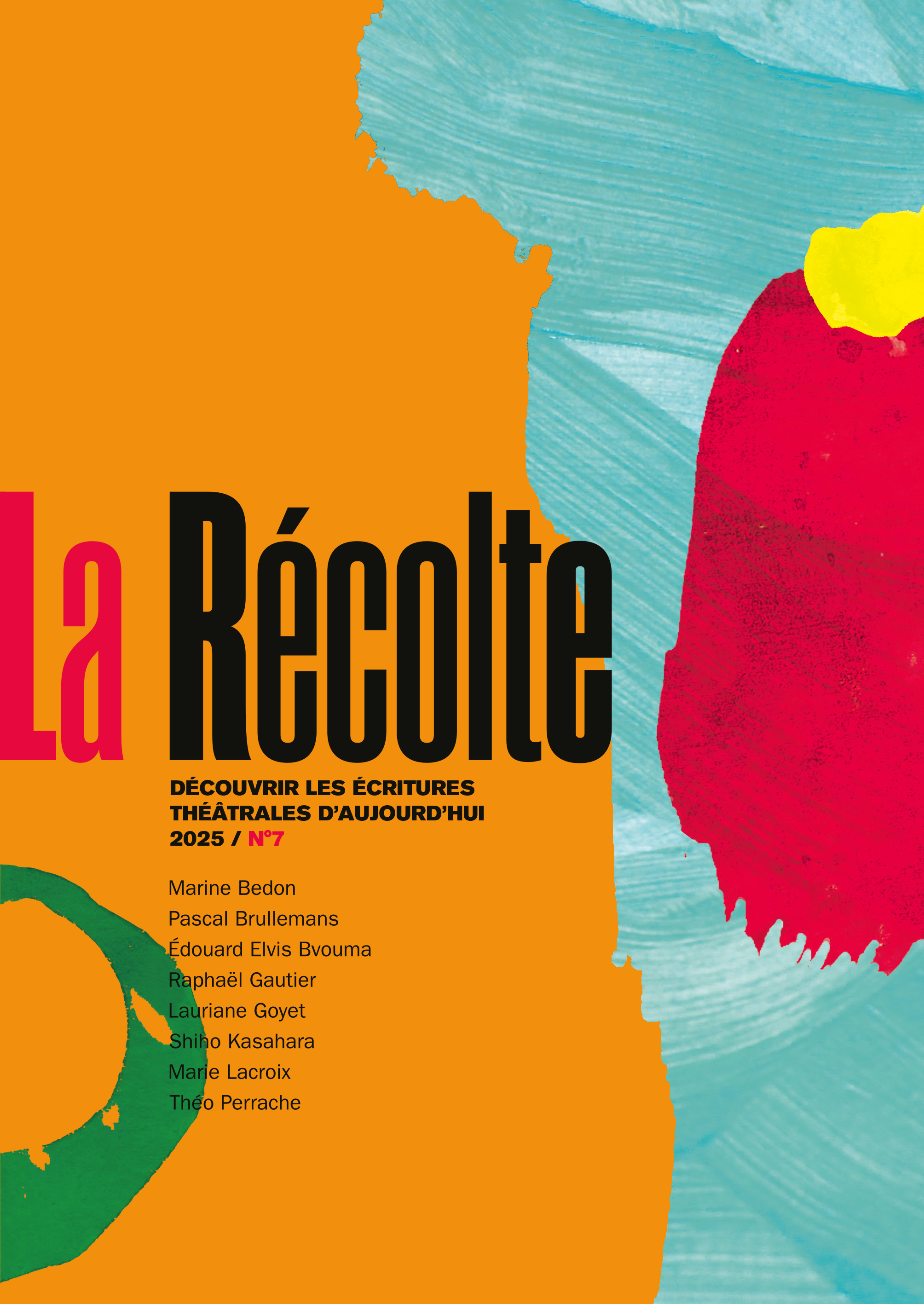 La récolte N° 7