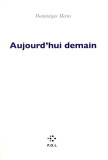 Aujourd'hui demain