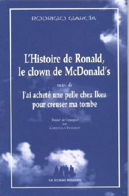 L'histoire de Ronald le clown de Mc Donald's