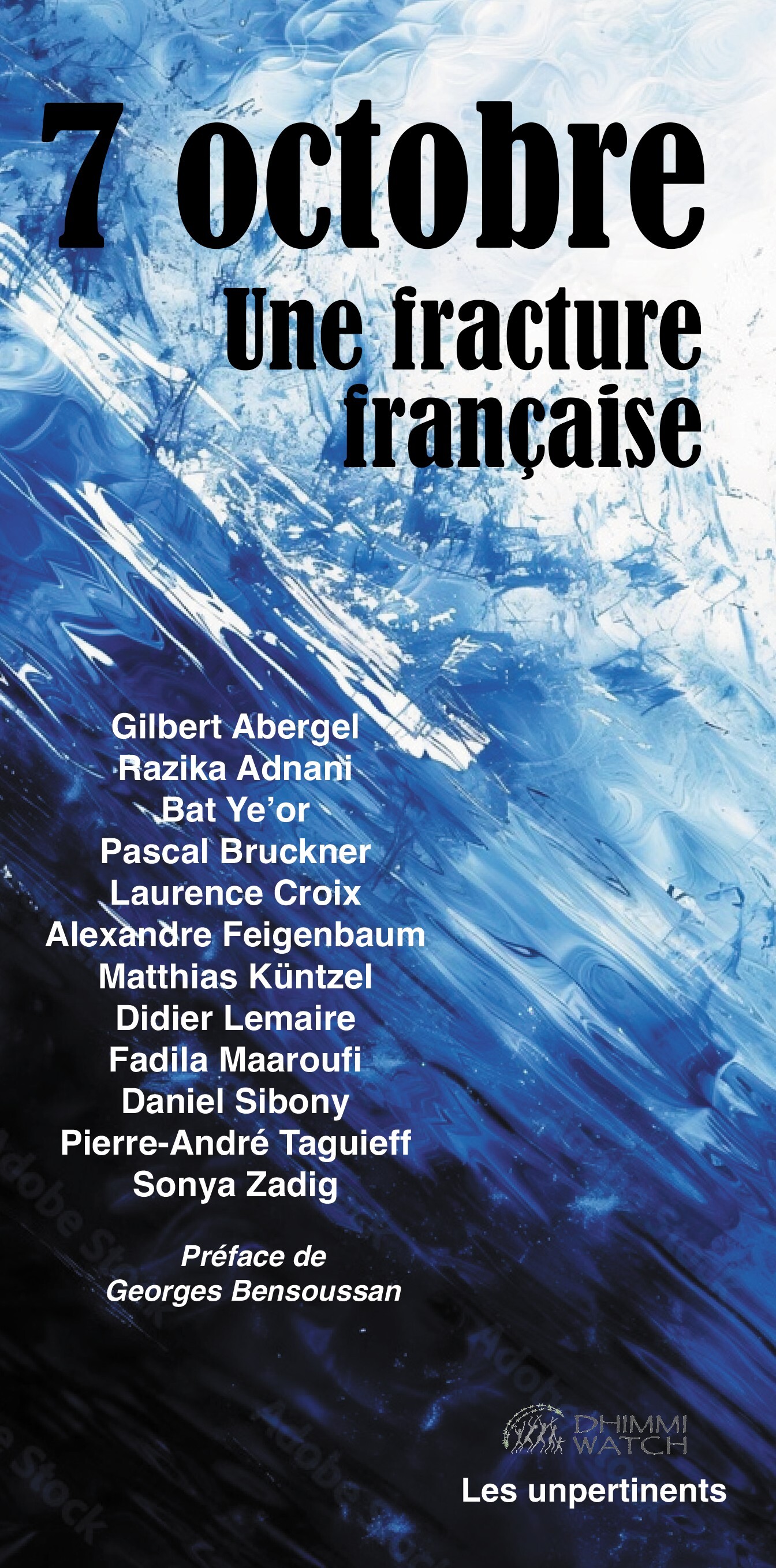 7 OCTOBRE : UNE FRACTURE FRANCAISE