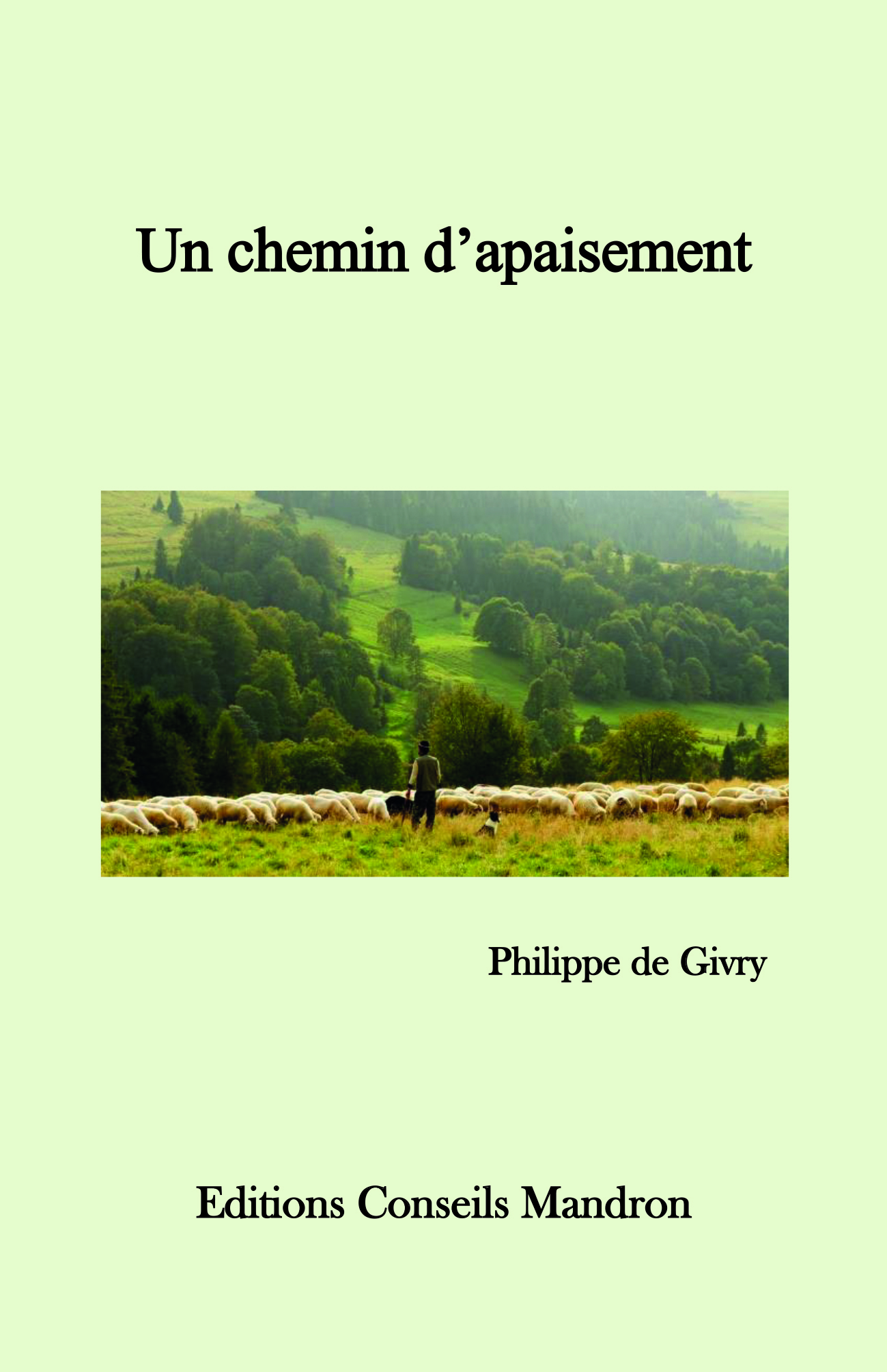 Un chemin d'apaisement