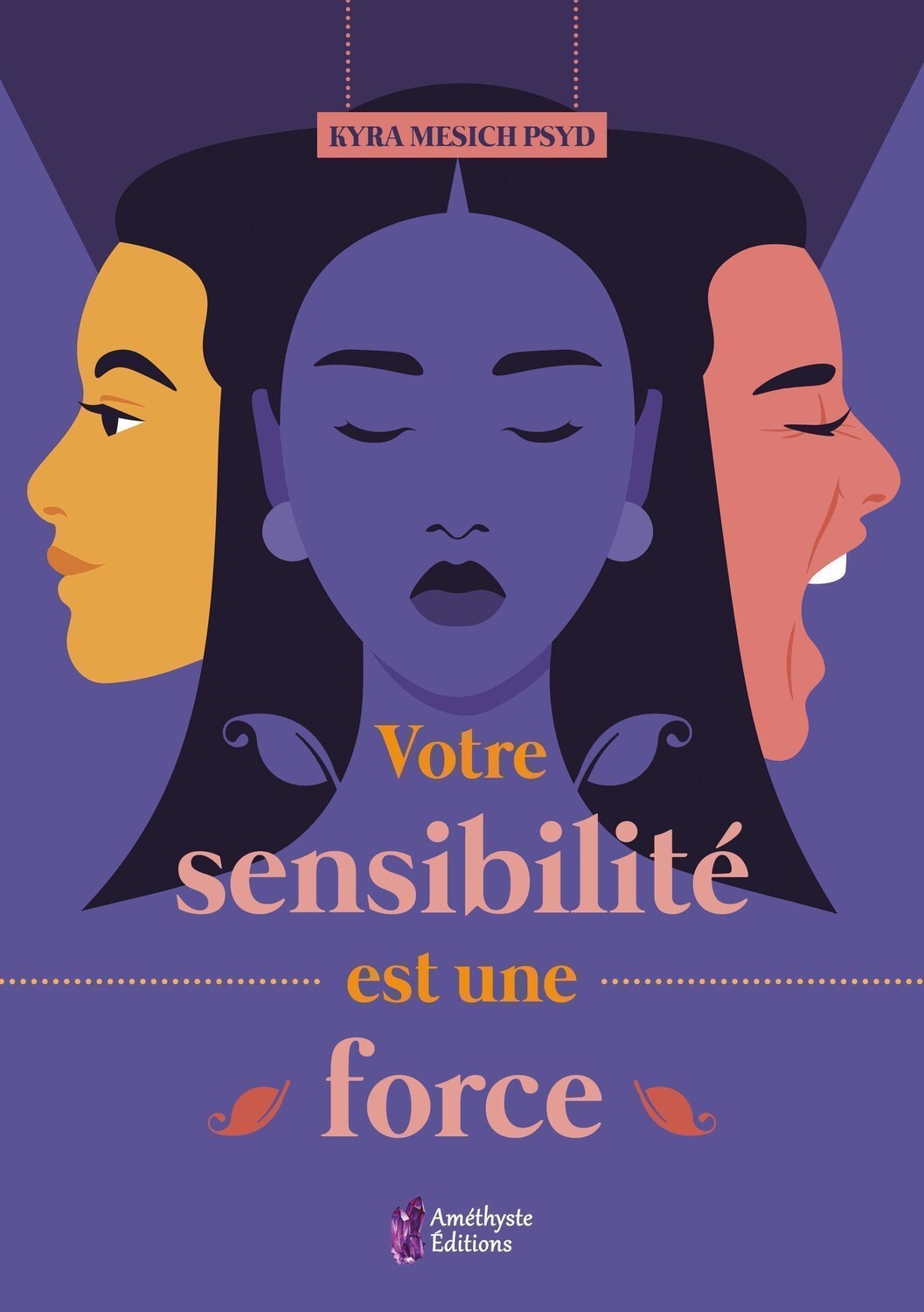 Votre sensibilité est une force