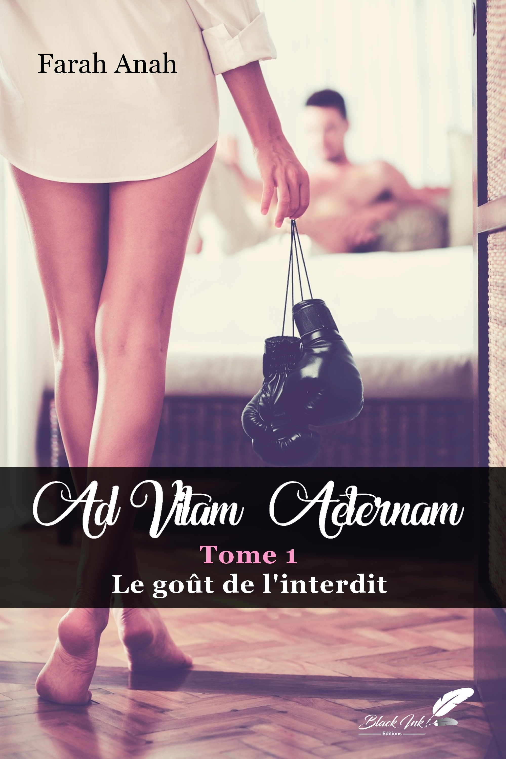 AD VITAM AETERNAM : TOME 1