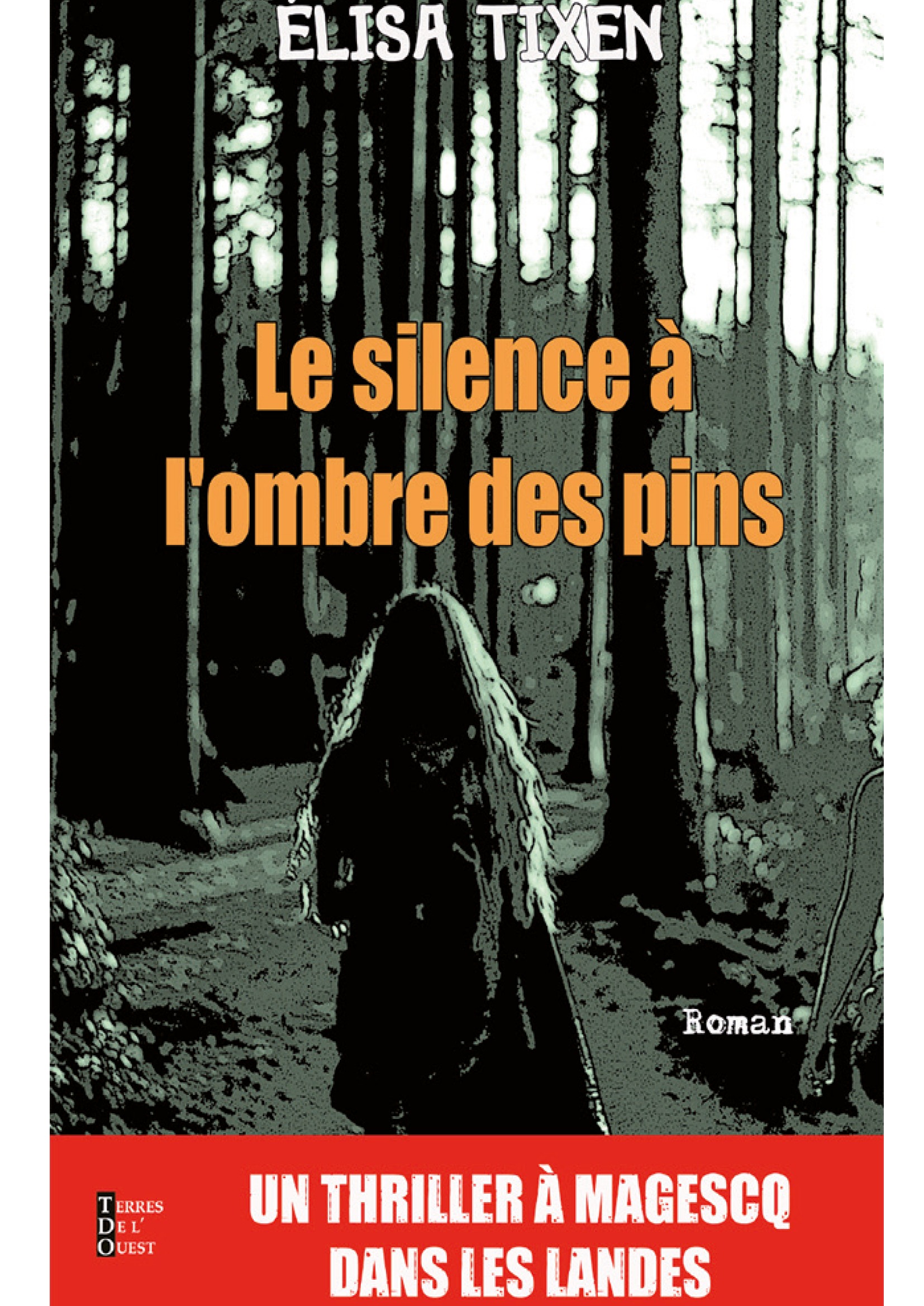 LE SILENCE A L'OMBRE DES PINS
