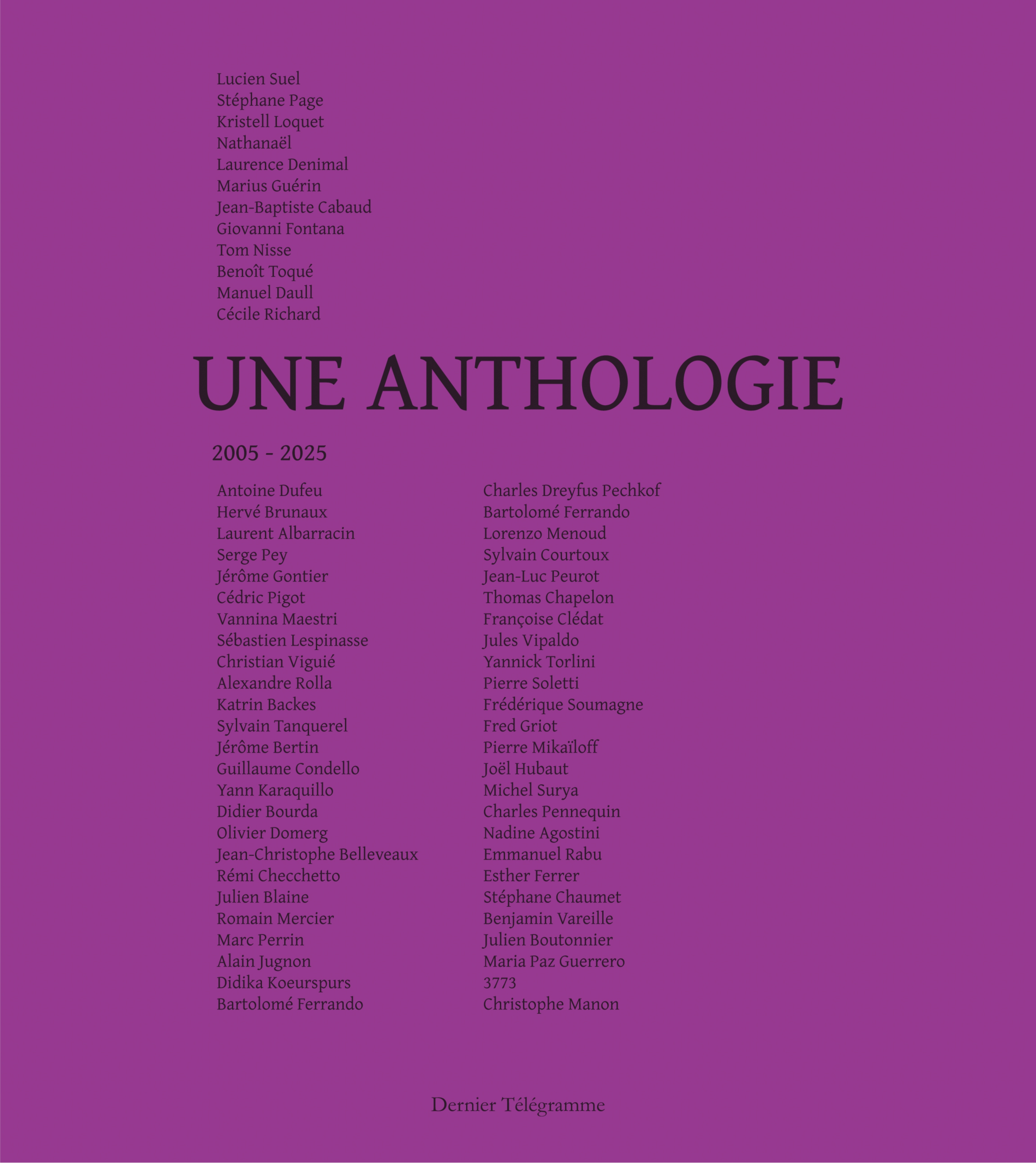 UNE ANTHOLOGIE (2005 - 2025)