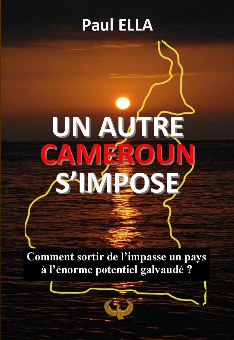 UN AUTRE CAMEROUN S’IMPOSE