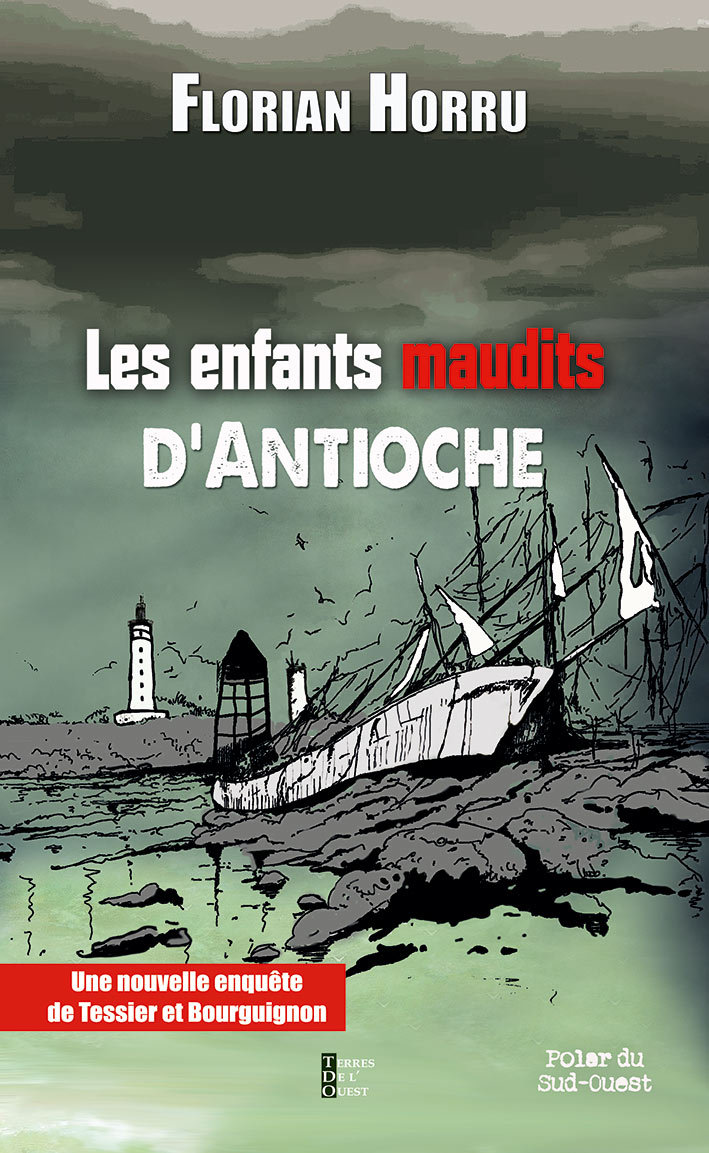 LES ENFANTS MAUDITS D'ANTIOCHE