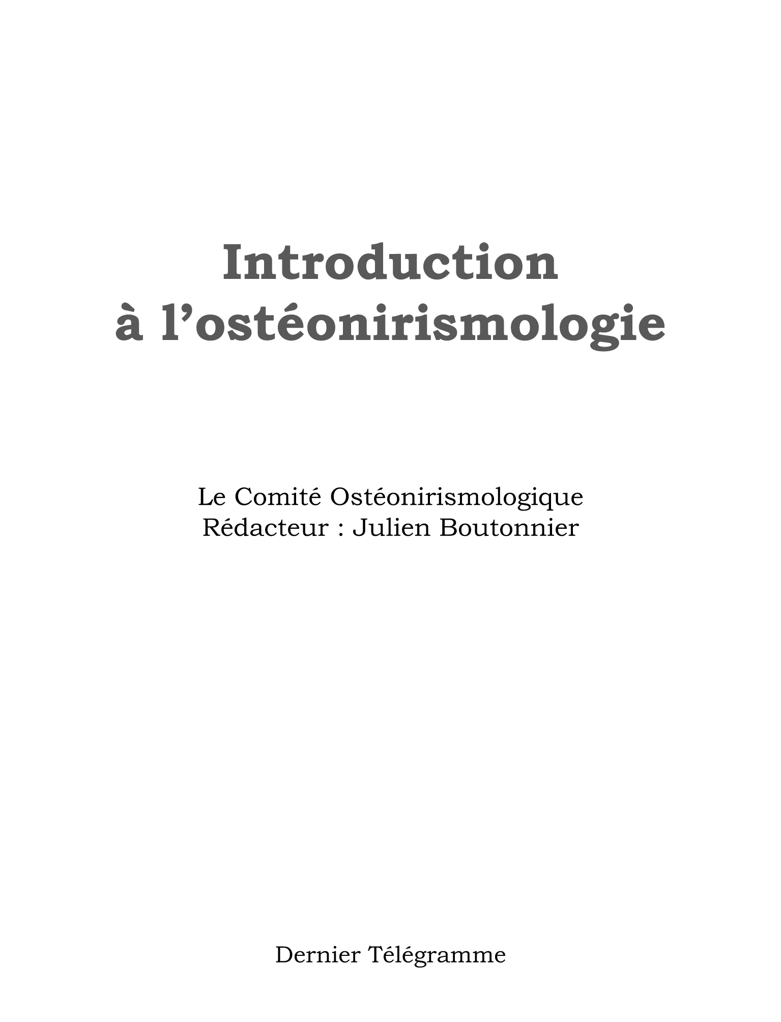 Introduction à l'ostéonirismologie
