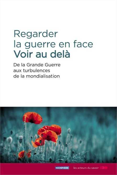 La guerre en face - voir au-delà
