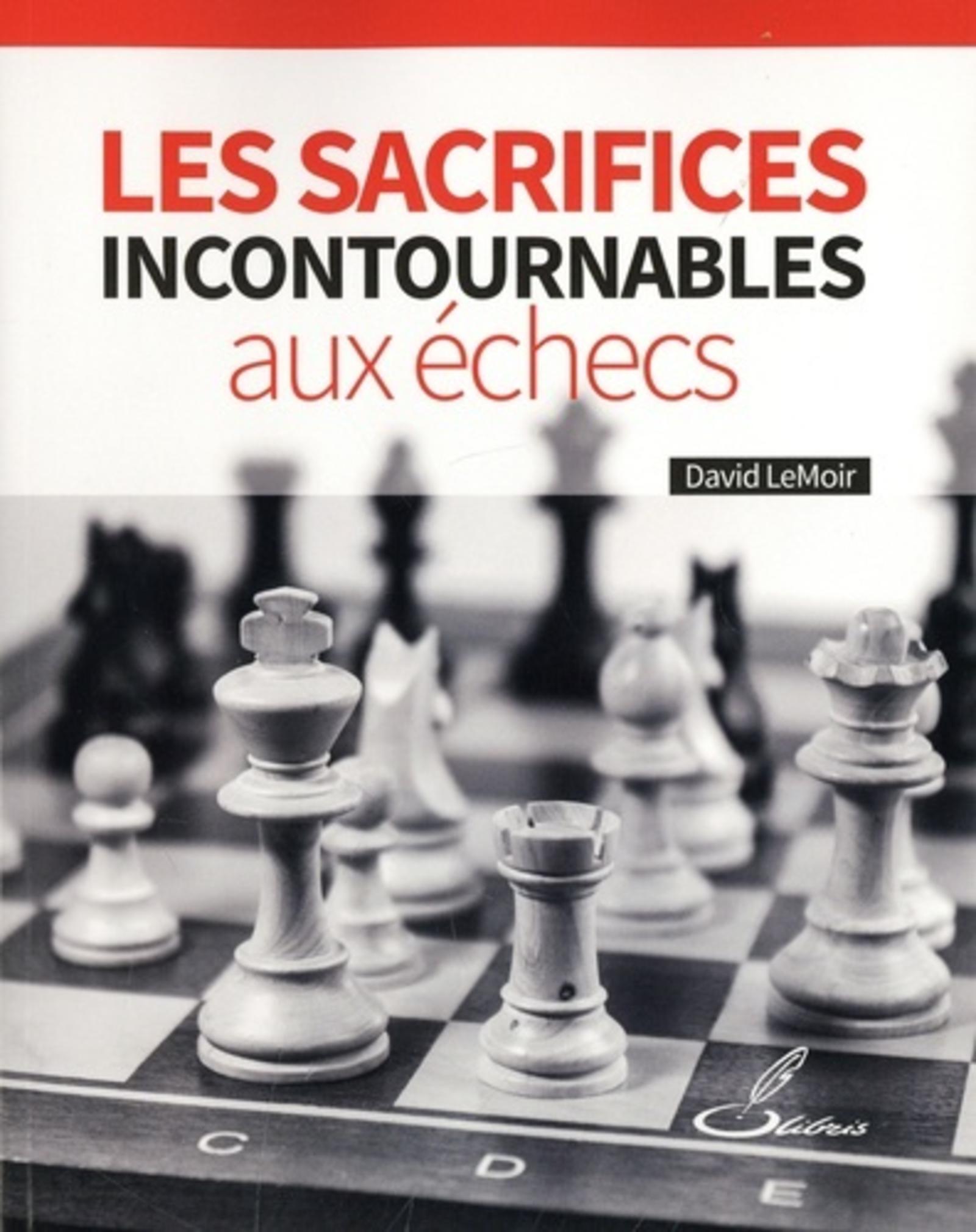 Les sacrifices incontournables aux échecs