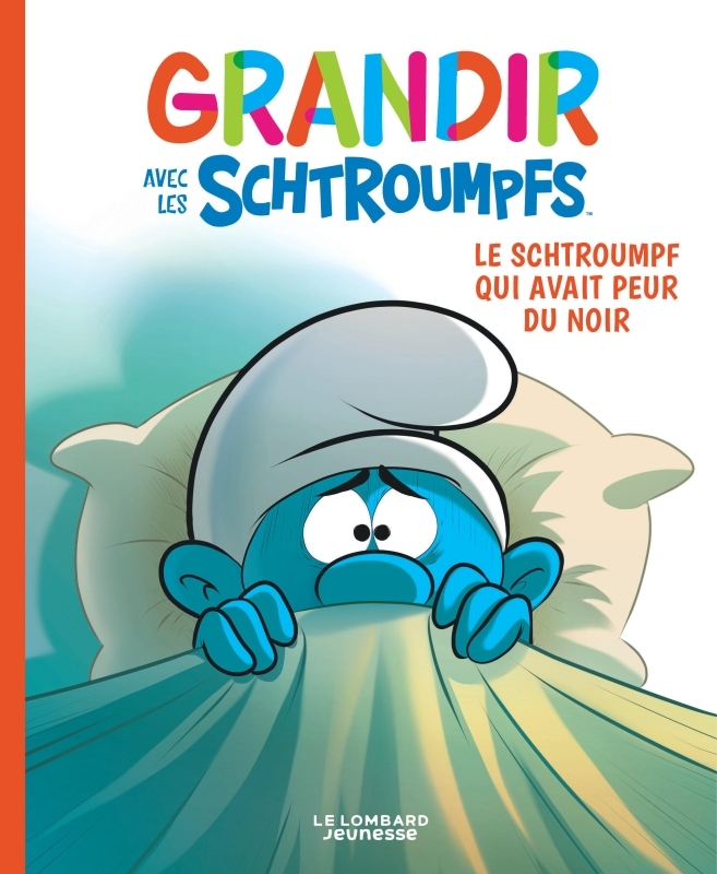 Grandir avec les Schtroumpfs  - Tome 1 - Le Schtroumpf qui avait peur du noir