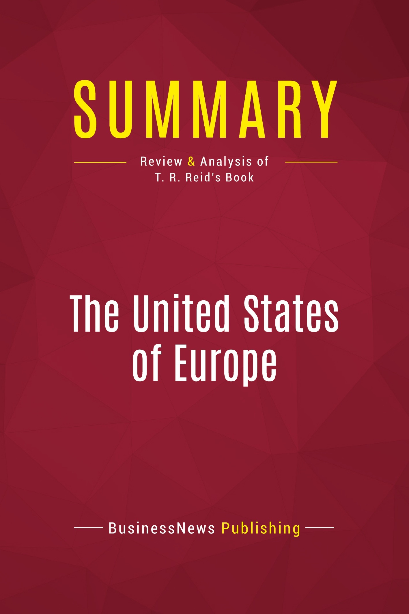 Summary: The United States of Europe