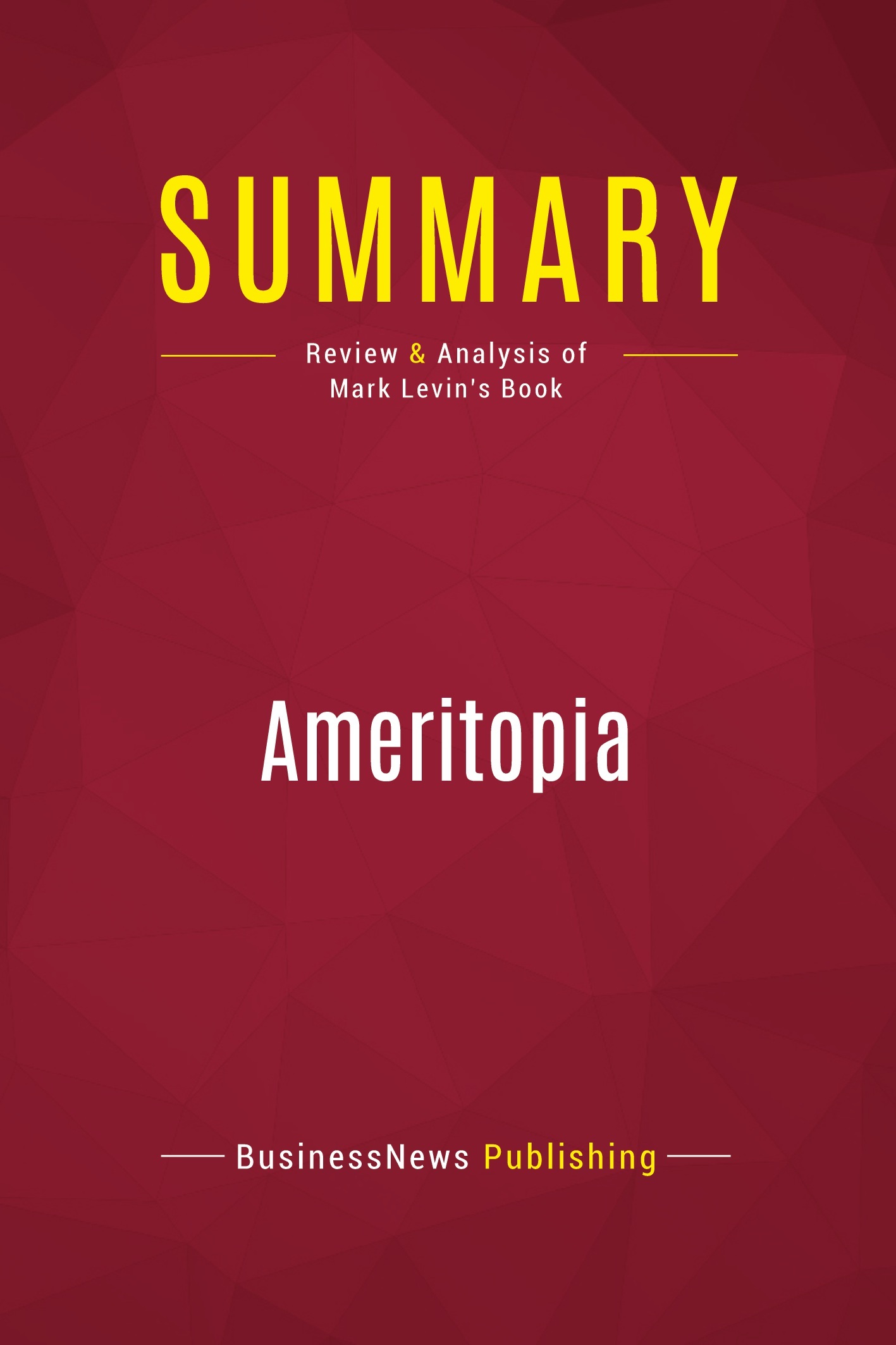 Summary: Ameritopia
