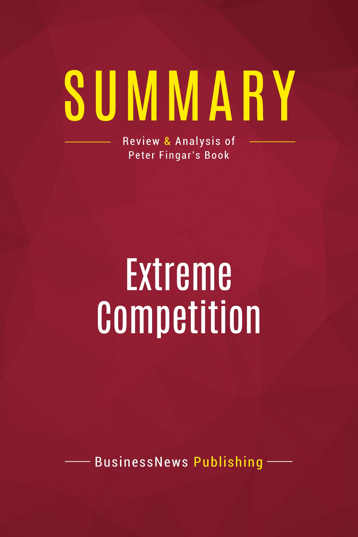 Summary: Extreme Competition