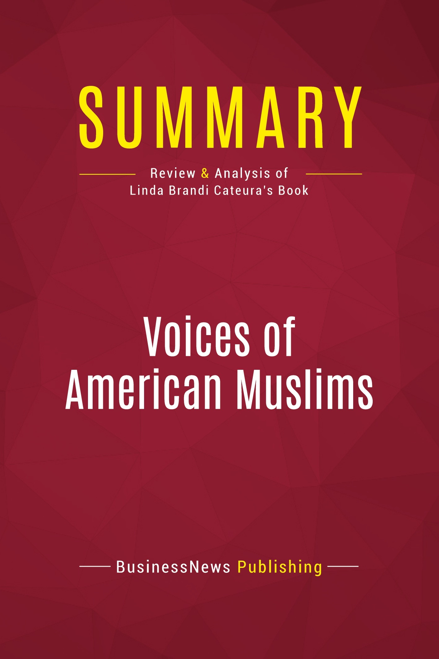 Summary: Voices of American Muslims