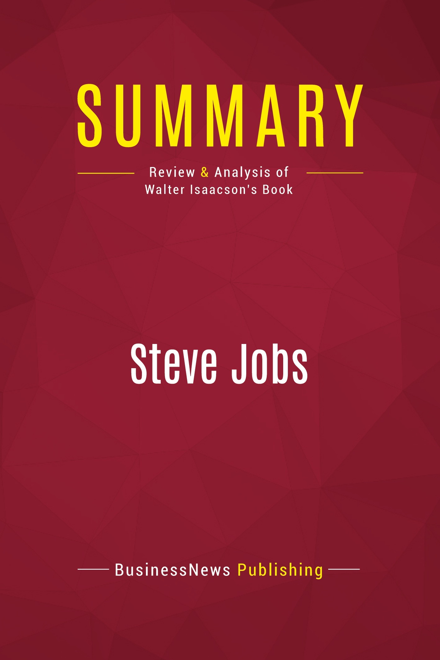 Summary: Steve Jobs